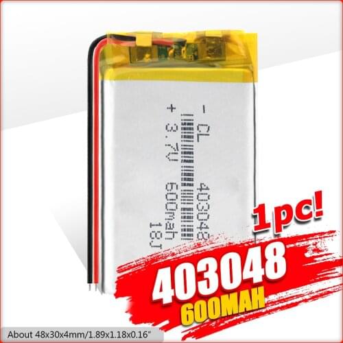 1/2/4 Pieces 3.7V 600mAh 403048 Lithium Polymer Li-Po Rechargeable Battery For Mp3 MP4 GPS bluetooth ebooks power bank