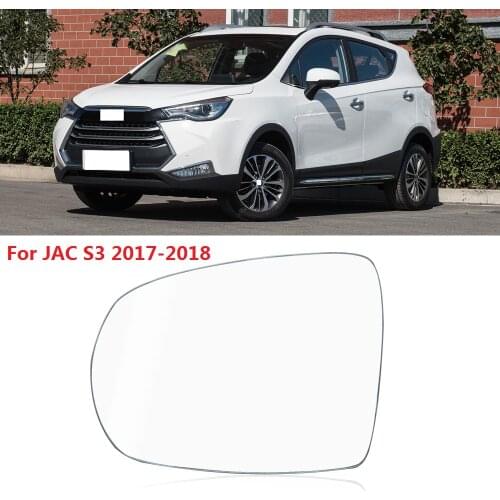 CAPQX For JAC S3 2017 2018 Side Mirror Rearview Rear View Mirror Glass Car Exterior Door Mirror Reverse Mirror Wing Mirror Lens