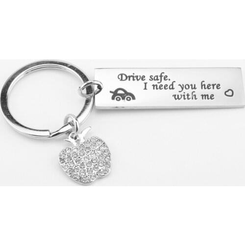 Drive Safe I Need You Here With Me Key Chain Alloy Keychain Accessories Pendant Key Ring Charms Keychains for Ladies