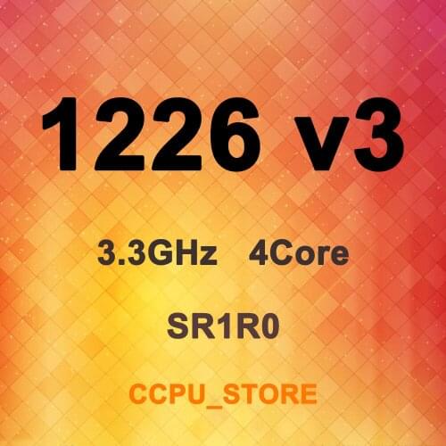 Intel Xeon E3-1226 v3 SR1R0 3.3GHz 4Core 4Thread 8MB 84W LGA1150 CPU Processor With integrated graphics