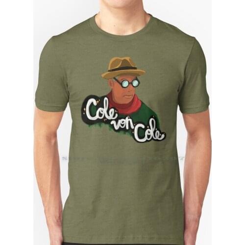 Cole Von Cole Design T Shirt 100% Pure Cotton Impractical Jokers Impractical Jokers Joe Gatto Brian Quinn Q Sal Vulcano Vulcano