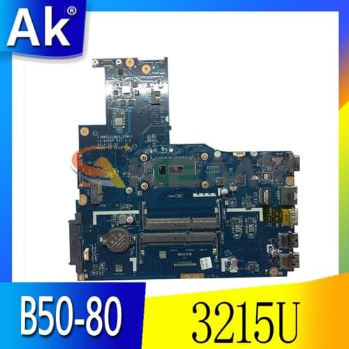 Akemy ZIWB2/ZIWB3/ZIWE1 LA-B092P Motherboard For Lenovo B50-80 N50-80 Laptop Motherboard CPU 3215U DDR3 100% Test Work