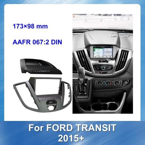 Car Auto Radio Multimedia fascia for FORD Transit 2015+ Audio Frame Dash Fitting Kit Install Mount Facia Plate Cover Console
