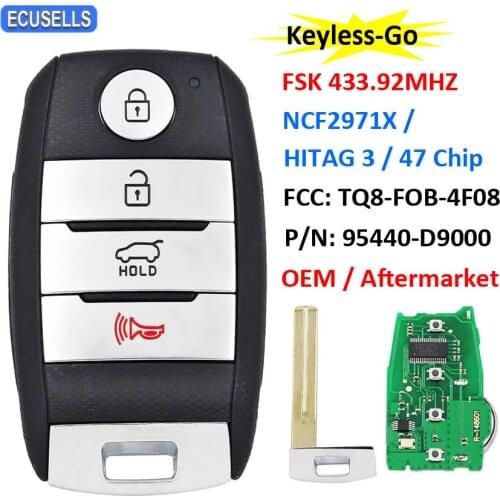 OEM Keyless-Go Remote Key FSK 433.92MHz NCF2971X / HITAG 3 / 47 Chip TQ8-FOB-4F08 P/N: 95440-D9000 for Kia Sportage 2016-2018