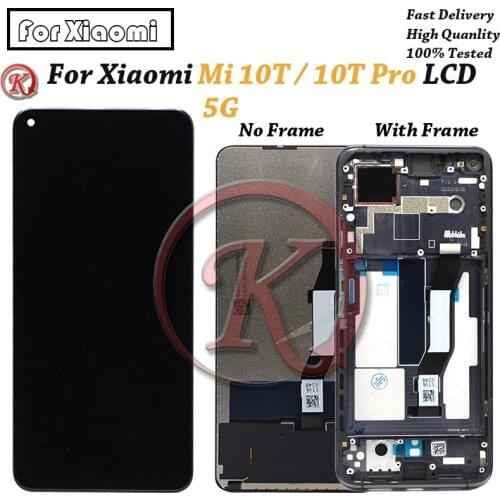 For Xiaomi Mi 10T 5G LCD Mi10T LCD Touch Screen Display Digitizer Assambly For Mi 10T Pro 5G LCD M2007J3 LCD