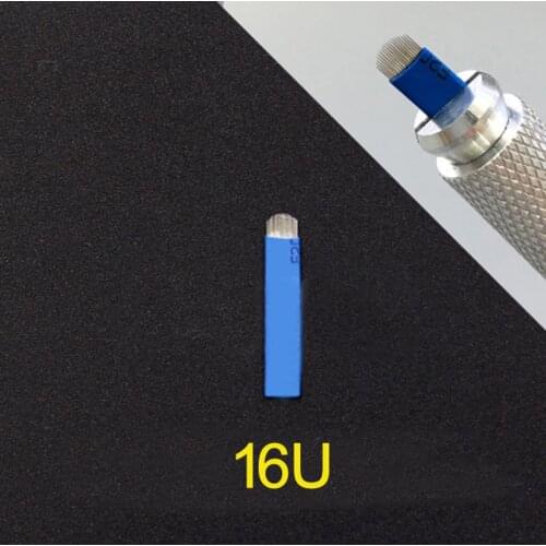16U *100pcs Permanent Makeup Eyebrow Tatoo Blade Microblading Needles For 3D Embroidery Manual Tattoo Pen Machine