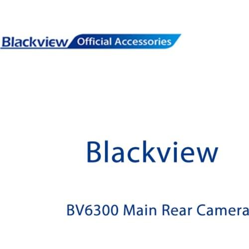 Blackview bv6300 Pro Main Rear Camera part