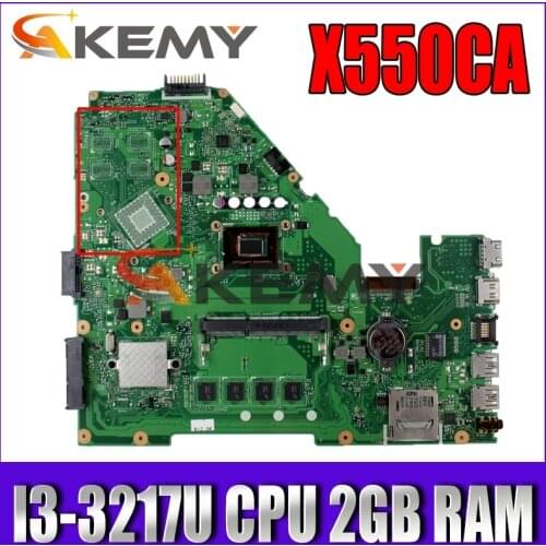 Akmey X550CA with I3-3217U CPU 2GB RAM GM For ASUS X550CC A550C R510C X550CC Y581C X552C X550CA laptopmotherboard tested 100