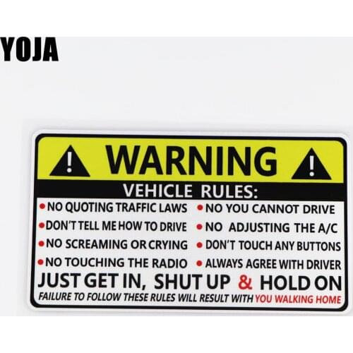 YOJA 16X8.8CM WARNING VEHICLE RULES Vinyl Decal Creative Cartoon Words Decoration Car Sticker 19A-0042