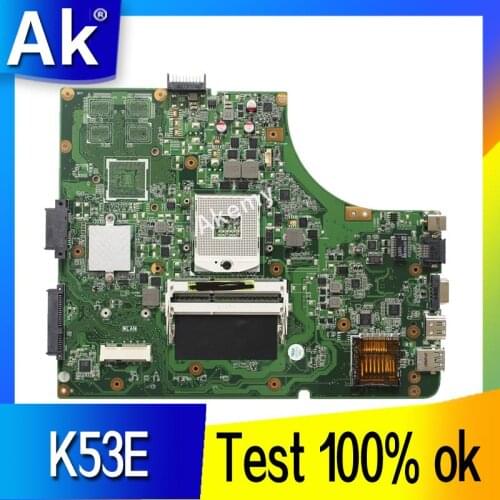 AK K53E Laptop motherboard For Asus K53E K53SD K53 A53E A53S X53S X53E P53 Test original mainboard GM
