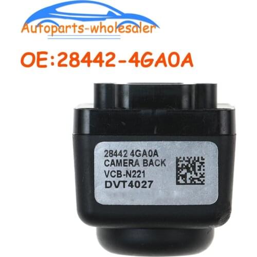 New Original 28442-4GA0A 284424GA0A For Infiniti Q50 2014-2019 Rear View Backup Camera Car accessories