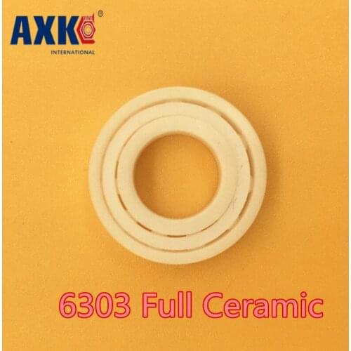 2021 Rolamentos Rodamientos Axk 6303 Full Ceramic Bearing ( 1 Pc ) 17*47*14 Mm Zro2 Material 6303ce All Zirconia Ball Bearings