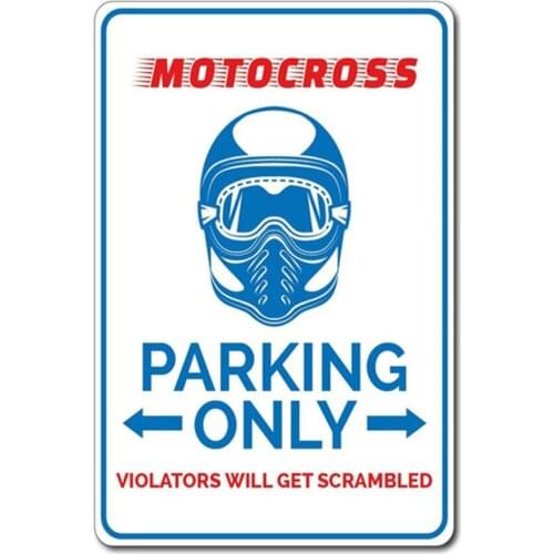 Motocross Parking Sign Motorist Gift Metal Poster Tin Plate Motorcycle Sign Lover Gift Cool Tin Sign Garage Bar Home Decor
