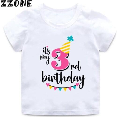 Its My 1 2 3 4 5 6 7 8 9th Birthday Baby Girls T shirt Children Number Clothes Kids Funny Present Boys White T-shirt,HKP2432