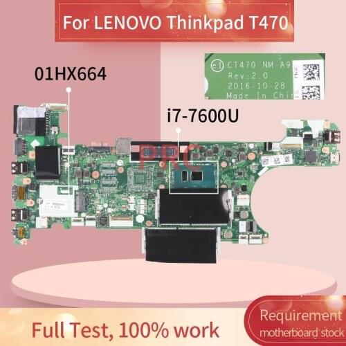 01HX664 For LENOVO Thinkpad T470 i7-7600U Notebook Mainboard NM-A931 SR33Z DDR4 Laptop motherboard