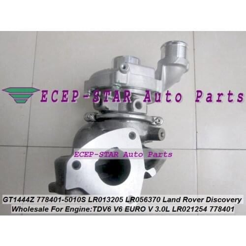 Turbo GT1444Z 778401 778401-5006S LR038620 LR032370 LR063777 Without Actuator For Land Rover Discovery 4 IV TDV6 V6 EURO V 3.0L