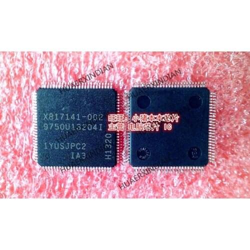 New original X817141-002 TQFP100 High Quality