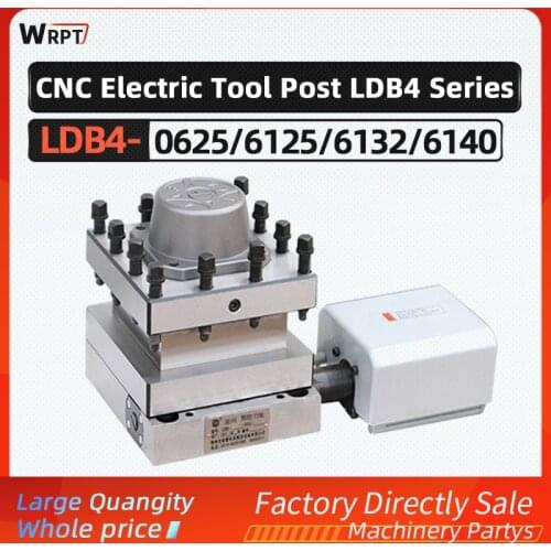 CNC electric tool post 1PCS LDB4-0625 6125 6132 6140 6150 lathe tool post