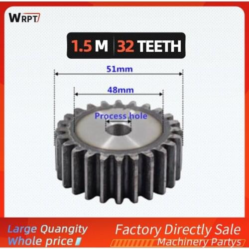 1Pcs 1.5M32Teeth 1.5 mold spur gear mechanical transmission accessories spur gear 1.5M32T thick 15mm, 45# steel
