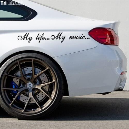 Tri Mishki HZX389# 60*8cm words my life my music car sticker auto funny car stickers