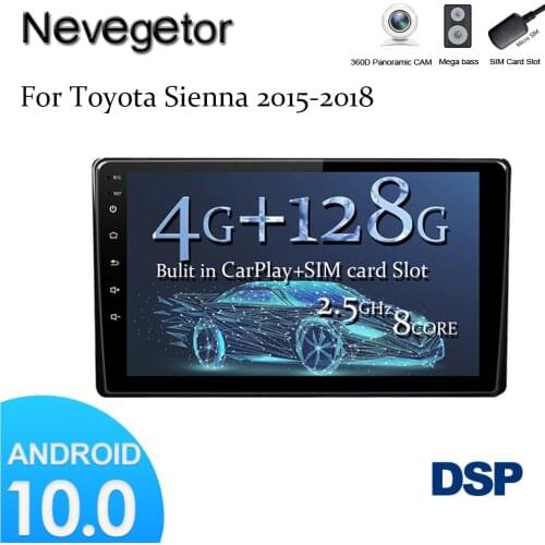 8 Core 4G RAM 128G ROM Android 10 DSP SPDIF Car DVD Radio GPS Navi Player carplay for Sienna 2015-2018