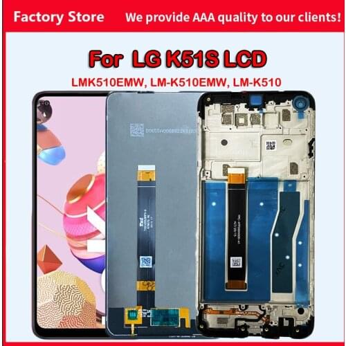6.55'' 10-Touch AAA Quality LCD For LG K51S With Frame Display Screen For LMK510EMW, LM-K510EMW, LM-K510 Display Screen