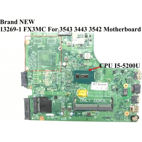 STOCK 13269-1 FX3MC FOR DELL INSPIRON 3543 /3443 MOTHERBOAR WITH CPU I5-4210U / I5-5200U DDR3L PC3L RAM