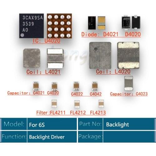 50sets/lot backlight fix kit for iPhone 6S ic U4020 +Coil L4020/L4021 +Diode D4020/D4021 +Capacitor C4022/C4023/C4021 filter