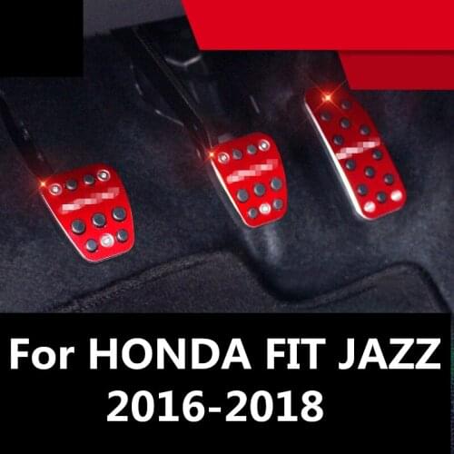 For HONDA FIT JAZZ 2016-2018 car styling cover Aluminium alloy foot Gas/petrol/oil Brake Rest lamp trim Pedal Auto Accessories