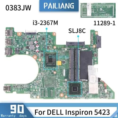 CN-0383JW For DELL Inspiron 5423 0383JW 11289-1 SR0CV I3-2367M Mainboard Laptop motherboard DDR3 tested OK