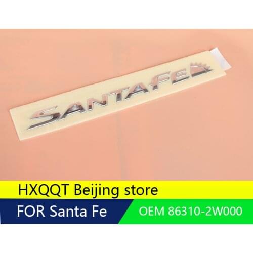 OEM Rear 863102W000 SANTA FE Lettering Emblem For 2013 - 2016 for HYUNDAI Santa Fe SPORT