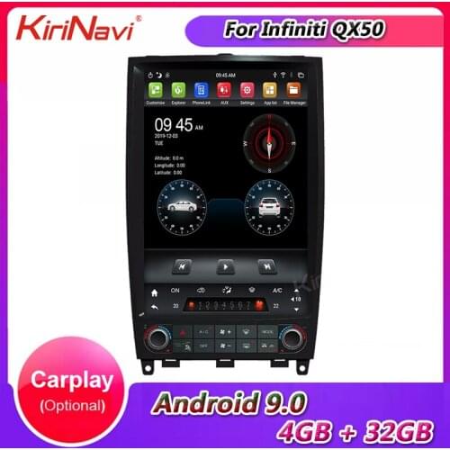 KiriNavi Vertical Screen Tesla Style Android 9.0 Car Radio For Infiniti QX50 EX25 EX35 EX45 Car Dvd Multimedia GPS Navigation 4G