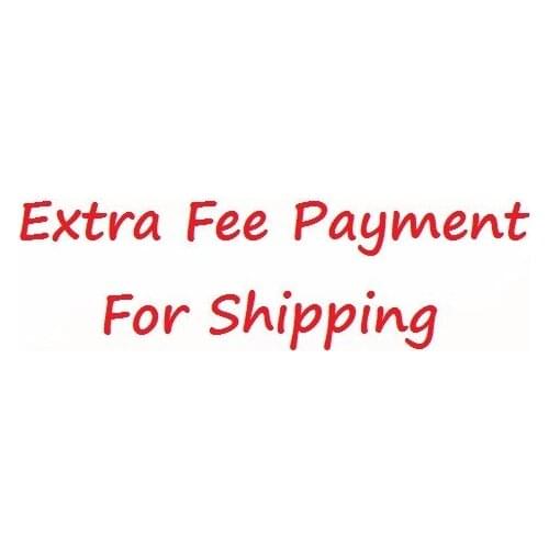 Extra shipping fee
