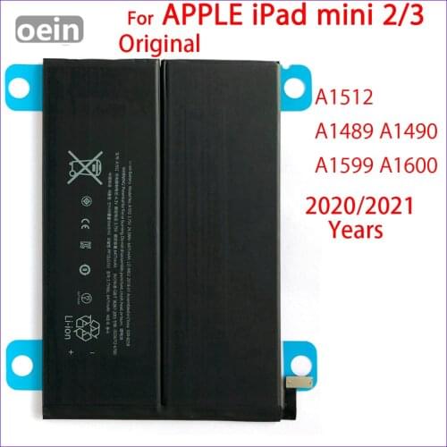 Oein Original A1512 Battery For iPad Mini 2 3 Mini2 Mini3 A1489 A1490 A1491 A1599 6471mAh Genuine batteries