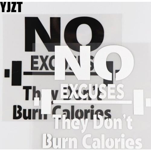YJZT 16X14.3CM NO EXCUSES They Don't Burn Calories Vinyl Decal Creative Car Sticker Word Decor Black/Silver 4C-0074