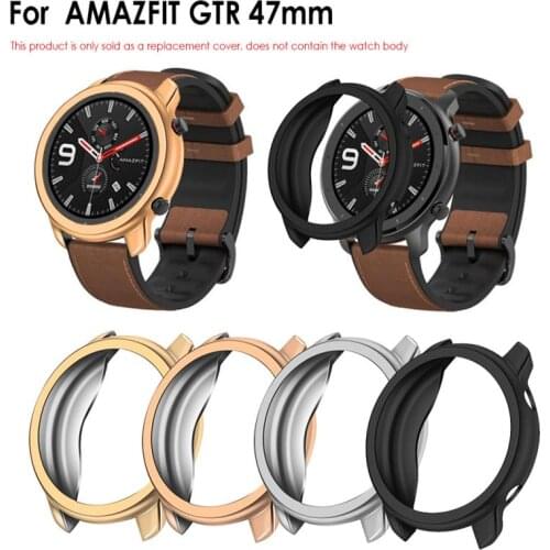 Watch PC Cover Case For Huami AMAZFIT GTR 47mm Slim TPU Case Screen Protector For Huami AMAZFIT GTR 47mm Silicone Screen Case