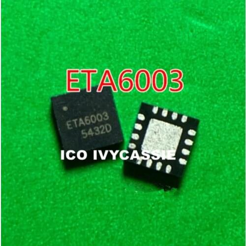 ETA6003 ETA6003Q3Q QFN16 IC Chip Chipset