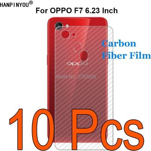 10 Pcs/Lot For OPPO F7 6.23" Durable 3D Anti-fingerprint Transparent Carbon Fiber Back Film Screen Protector