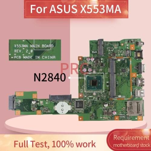 X553MA REV:2.0 For ASUS X503M F553MA F553M X553MA N2840 Laptop motherboard SR1YJ DDR3 Notebook Mainboard