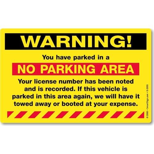 "Warning You Have Parked in a No Parking Area" Parking Violation Sticker | 5" x 8" Fluorescent Paper