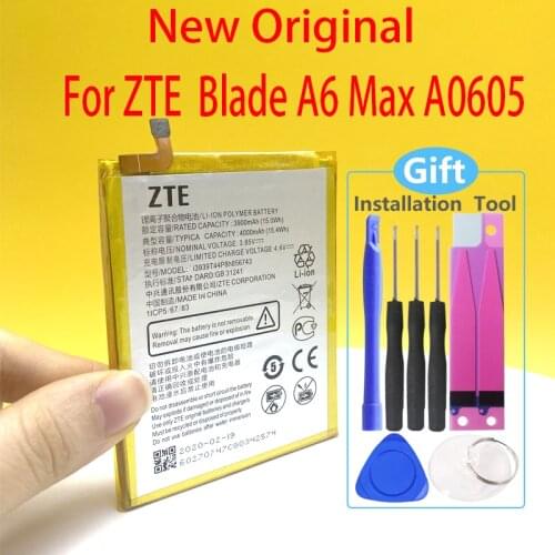 New Original Battery For ZTE Blade A6 Max A0605 Li3939t44p8h856743 4000mAh Mobile Phone+Gift Tools
