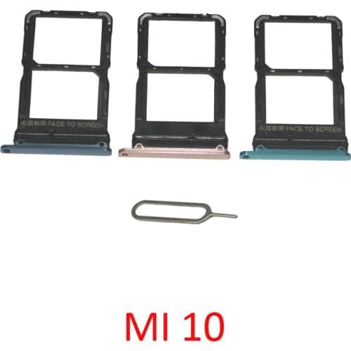 New Sim Chip Tray For Xiaomi Mi 10 Original Phone Nano SIM Micro SD Card Slot Holder Adapter Gray Gold Green For Mi 10 With Pin