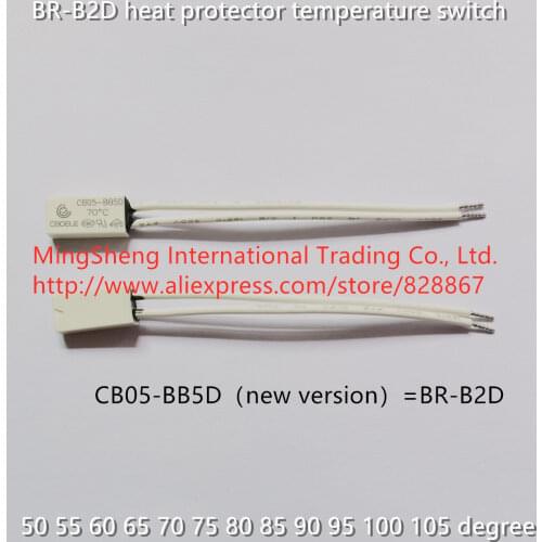 Original new 100% BR-B2D heat protector temperature switch 50 55 60 65 70 75 80 85 90 95 100 105 degree
