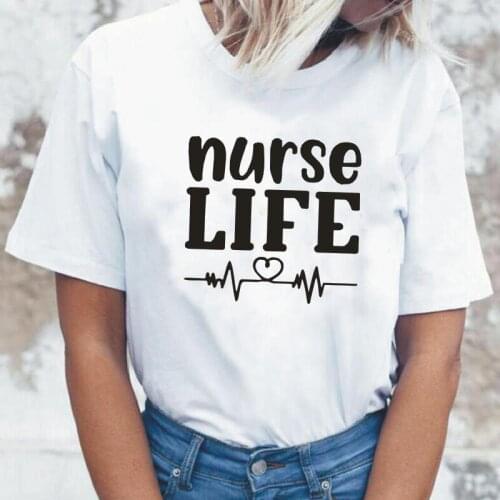 Nurse Life Letter Printed Women T Shirt Summer Short Sleeve Casual Tee Shirt Femme Plus Size T Shirts Women Tops Camisas Mujer