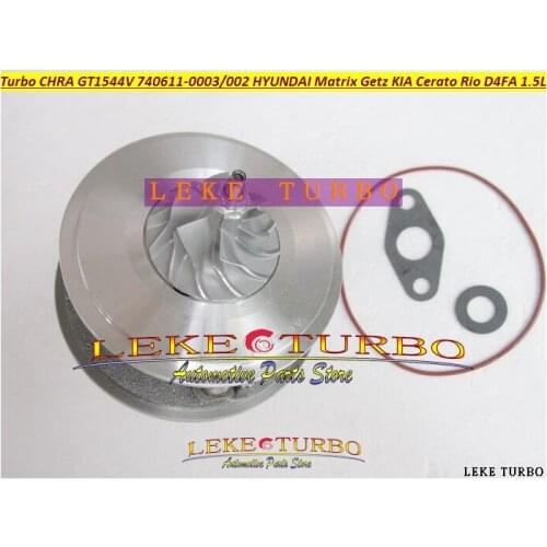 Turbo cartridge core GT1544V 782403 740611 740611-0001 28201-2A400 28201-2A100 For KIA Cerato 1.6L CRDi Rio 1.5L CRDi 81kw 85kw