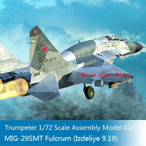 Trumpeter 01676 1/72 Russian MIG-29SMT Fulcrum(Izdeliye 9.19) Fighter Model Kits