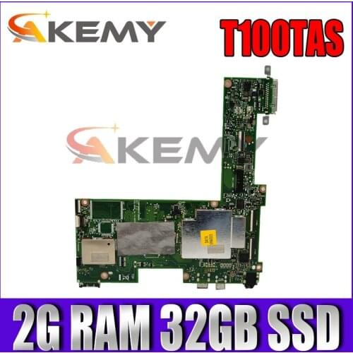 T100TAS Tablet Motherboard 2G RAM 32GB SSD For ASUS T100TAS Laptop Mainboard 60NB0450-MB2060 100% full tested Free shipping