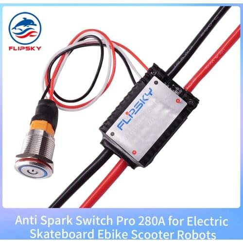 Flipsky Antispark Switch Pro 280A for Electric Skateboard /EBike /Scooter/Robots/RC car Protect ESC Battery and Motors