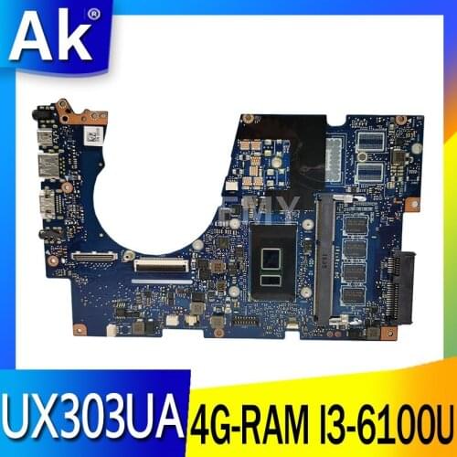AKemy UX303UA Laptop motherboard for ASUS ZenBook UX303UA UX303U original mainboard 4G-RAM I3-6100U GM