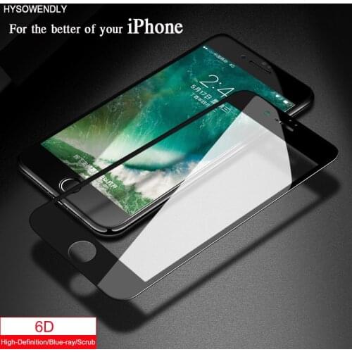 HYSOWENDLY 6D Full Coverage Blu-ray Screen protector For iPhone X XR XS Max 9H Hardness Phone Glass For iPhone 6 6Plus 7 8 Plus